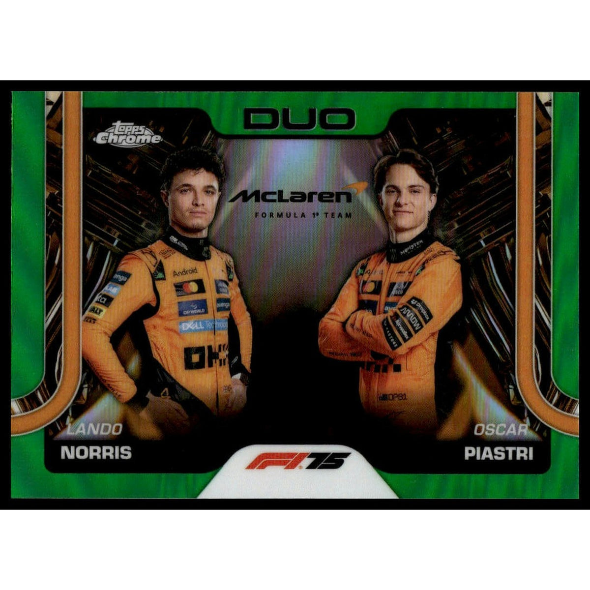 2025 Topps Chrome F1 #166 Lando Norris-Oscar Piastri Pure Green Refractor 21/99
