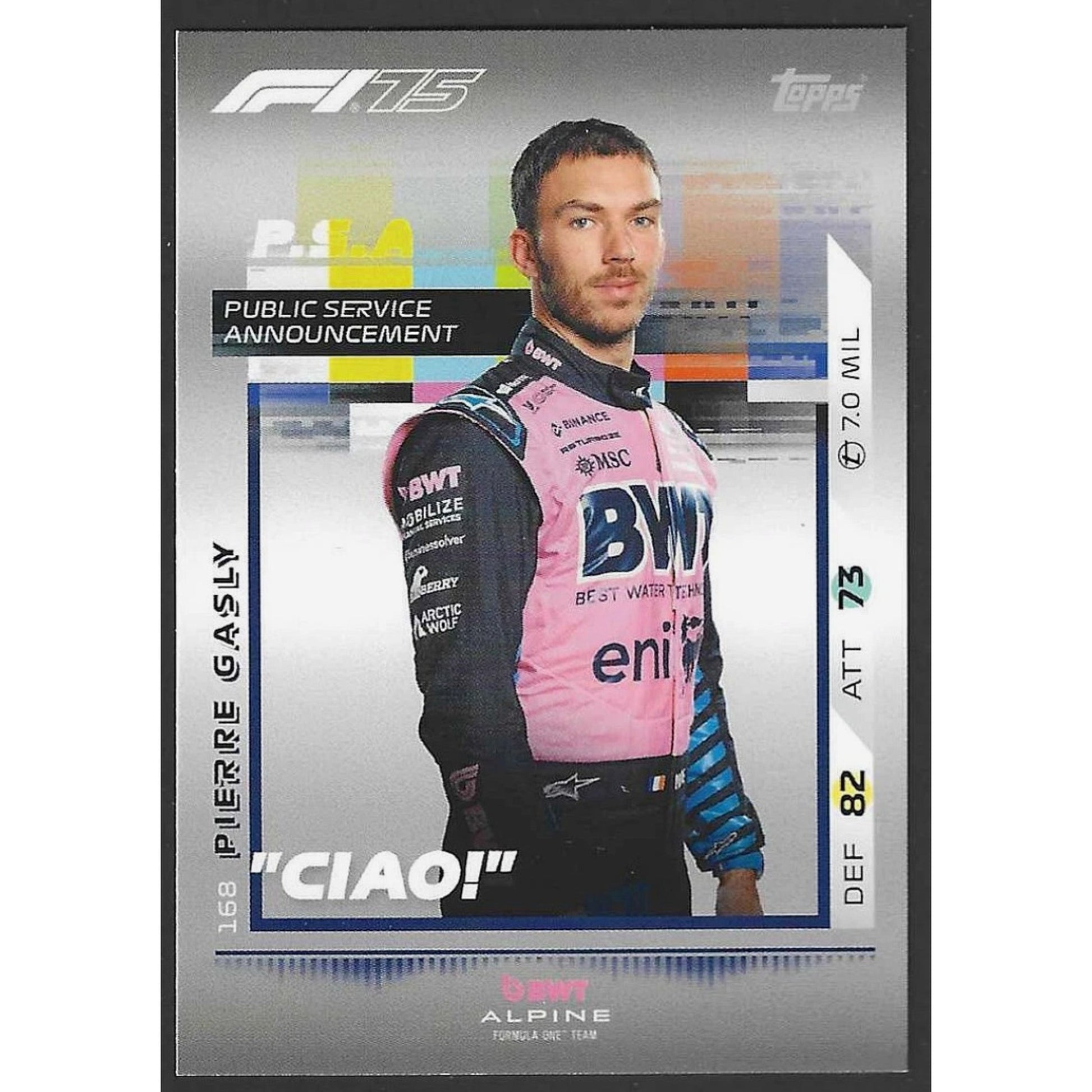 2025 Topps Turbo Attax #168 Pierre Gasly Public Service Announcement