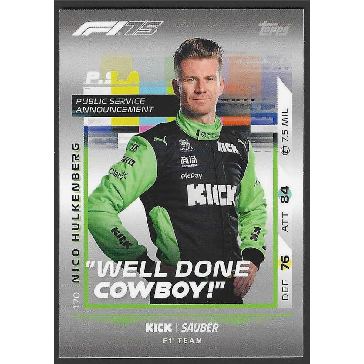2025 Topps Turbo Attax #170 Nico Hulkenberg Public Service Announcement