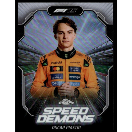 2025 Topps Chrome Formula 1 F1 Oscar Piastri Speed Demons Refractor SD-4