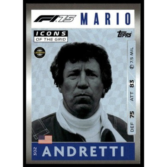 2025 Topps Turbo Attax F1 #302 Mario Andretti