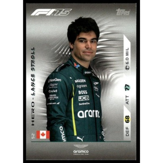 2025 Topps Turbo Attax F1 #52 Lance Stroll