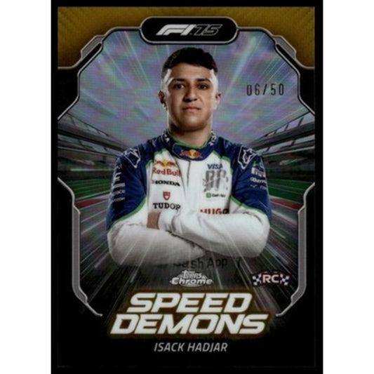 2025 Topps Chrome F1 #SD-5 Isack Hadjar RC Speed Demons Gold Refractor 6/50