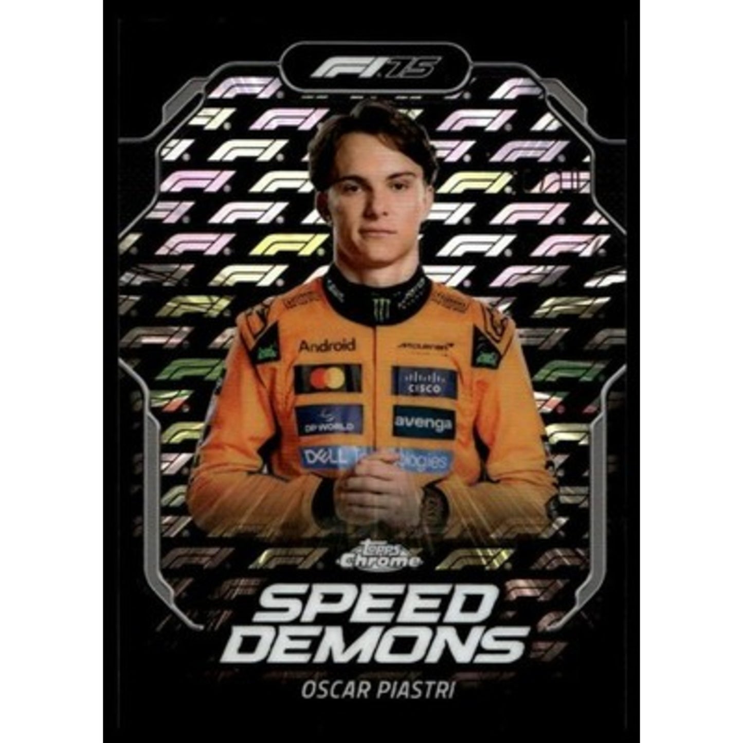 2025 Topps Chrome LogoFractor F1 #SD-4 Oscar Piastri Speed Demons Black 10/10