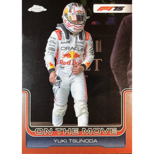 2025 TOPPS CHROME FORMULA 1 - ON THE MOVE - YUKI TSUNODA #184