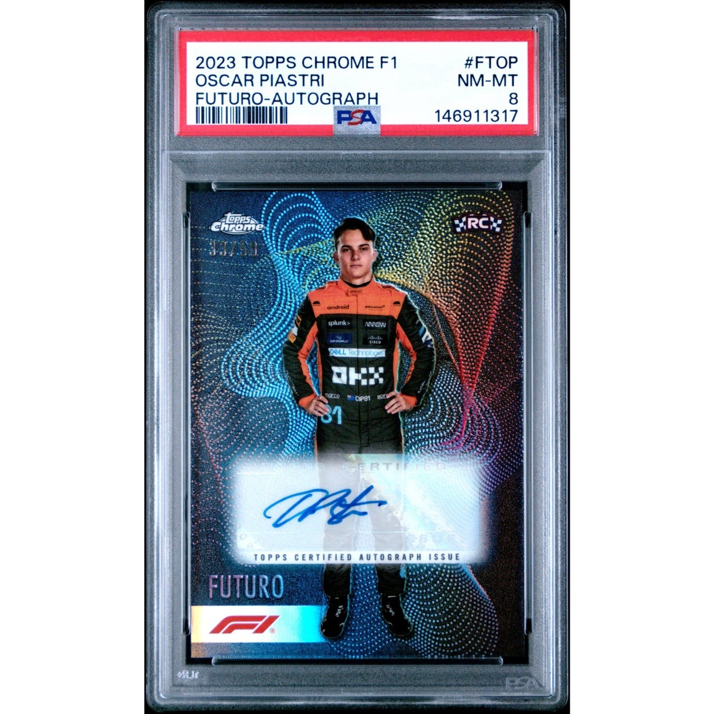 2023 Topps Chrome F1 Futuro Oscar Piastri RC Auto Autograph /50 PSA 8 #FTOP