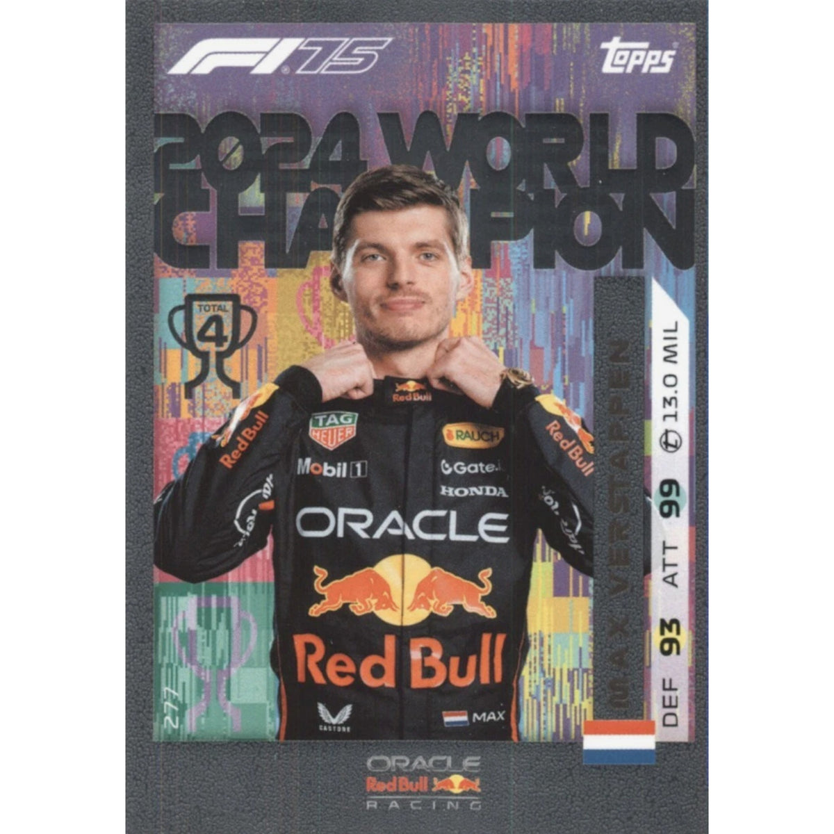 Max Verstappen F1 World Champ 2024 #277 Foil Topps F1 Turbo Attax 2025