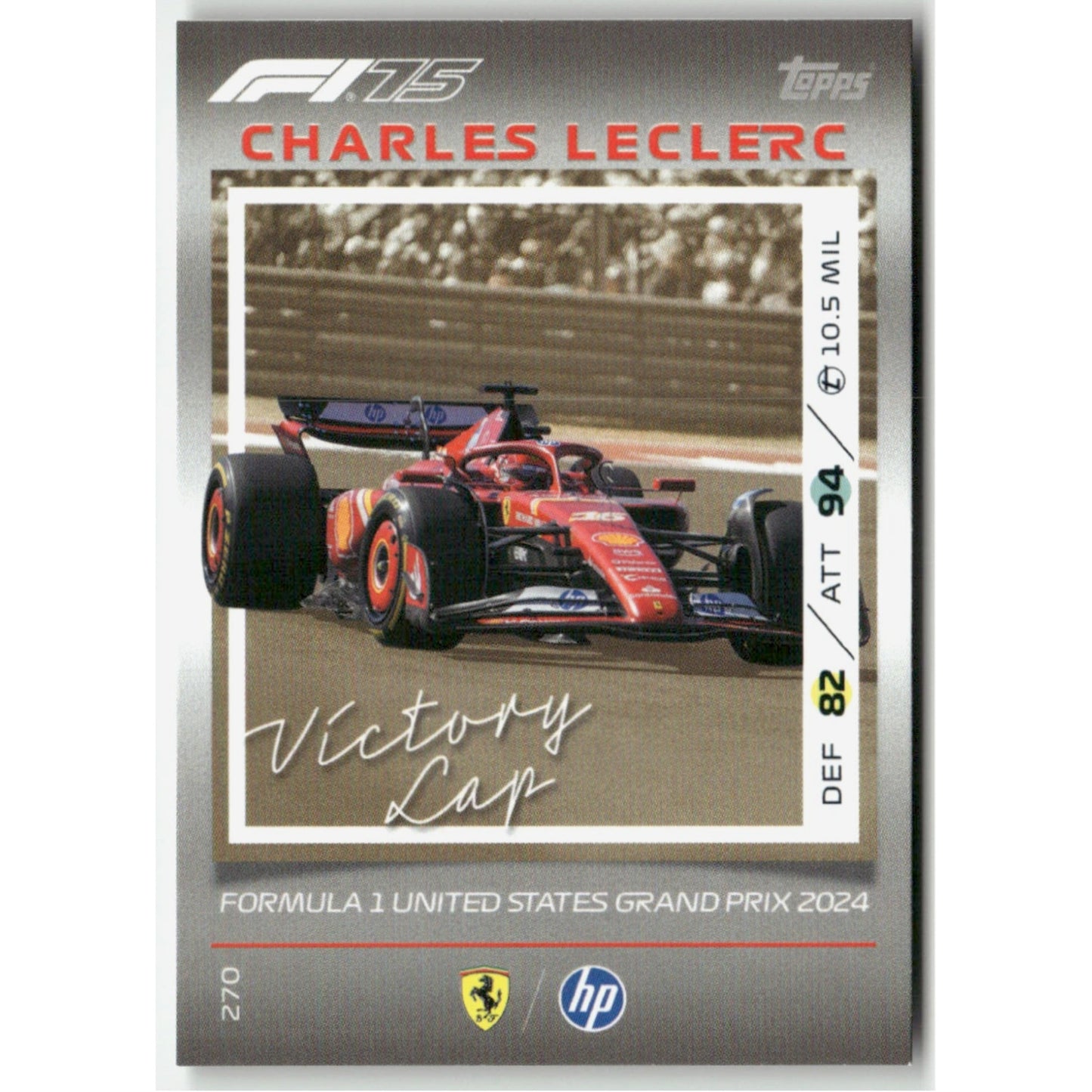Topps F1 Turbo Attax 2025 Formula 1 #270 Charles Leclerc Victory Lap